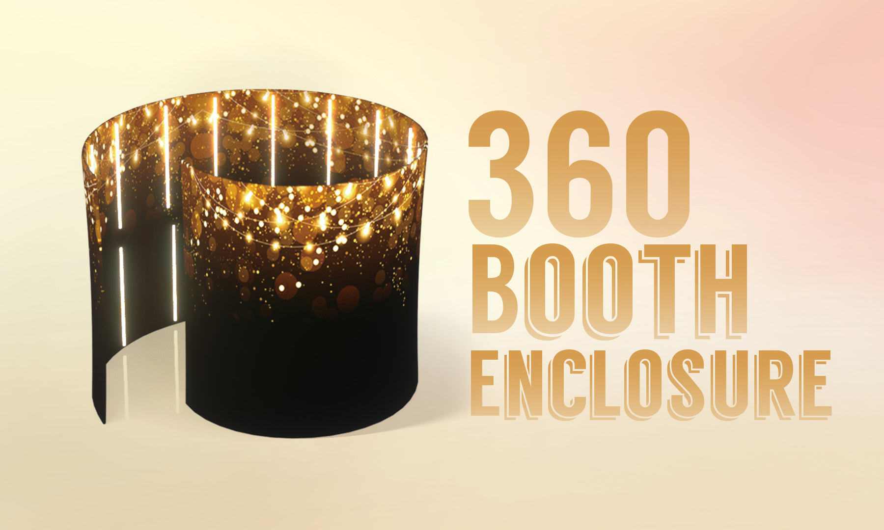 The 360 Booth Enclosure: Transform Your Events