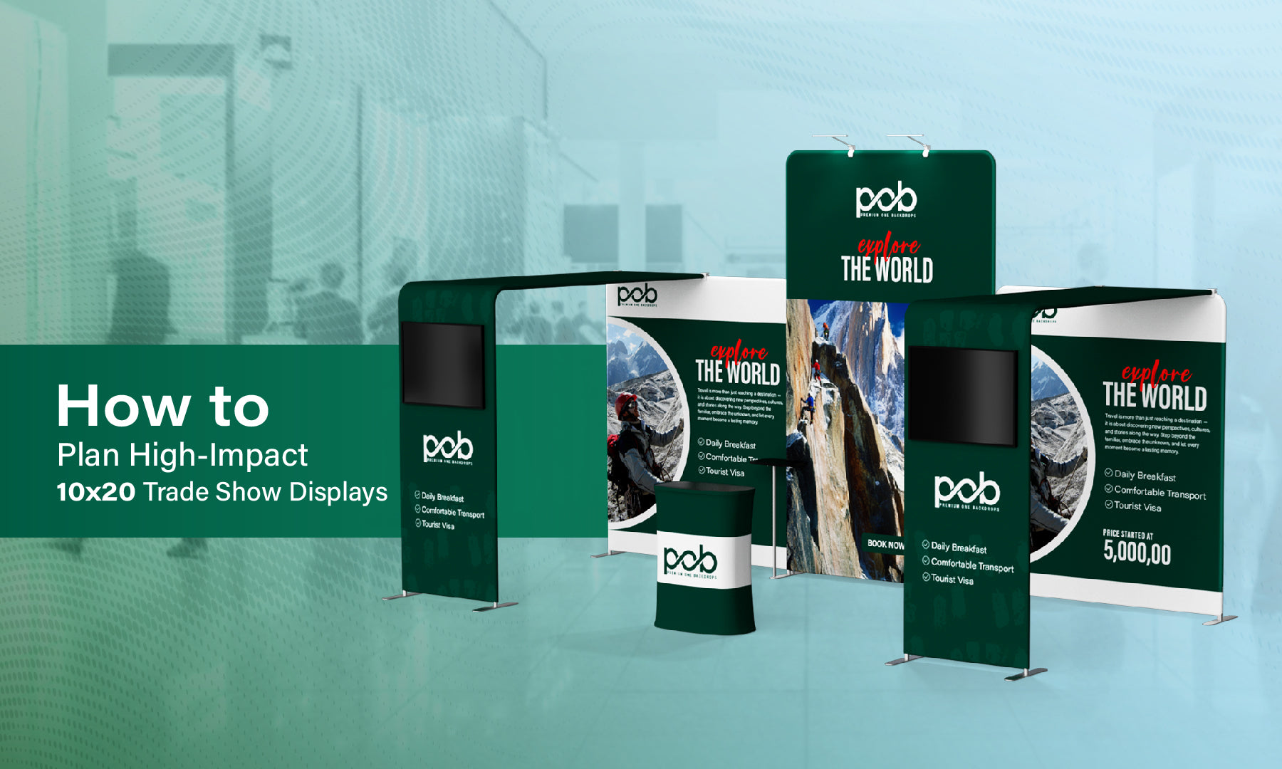 How to Plan High-Impact 10x20 Trade Show Displays