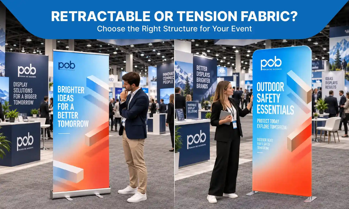 Retractable vs. Tension Fabric Banner Stands: Which One Should You Choose?