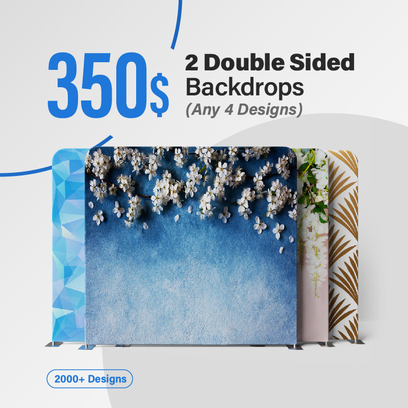 2 Double Sided Backdrops (Any 4 Designs)